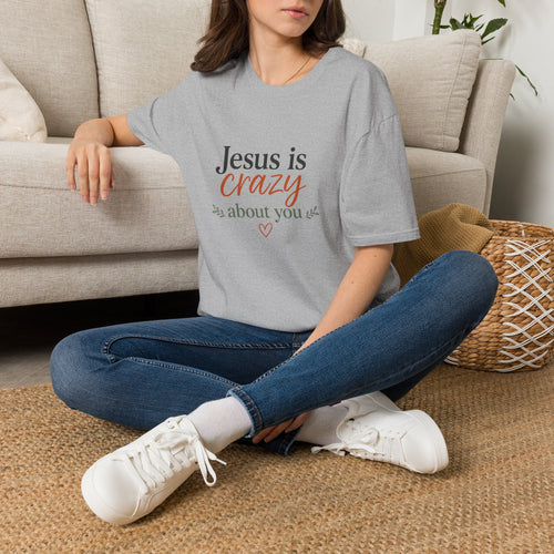 Jesus is Crazy about You T-Shirt | Christian Faith Tee, Inspirational Scripture Shirt