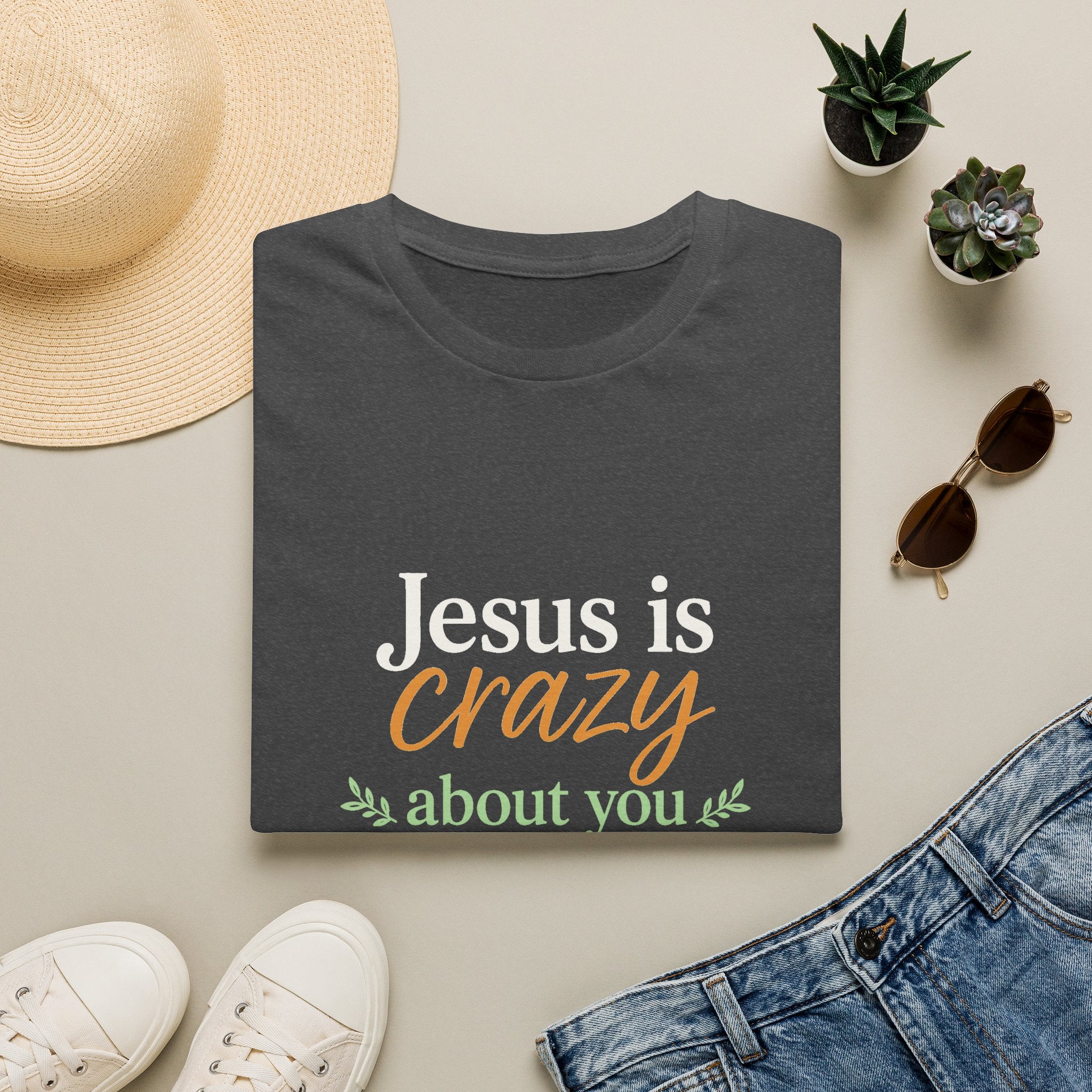 Jesus is Crazy about You T-Shirt | Christian Faith Tee, Inspirational Scripture Shirt