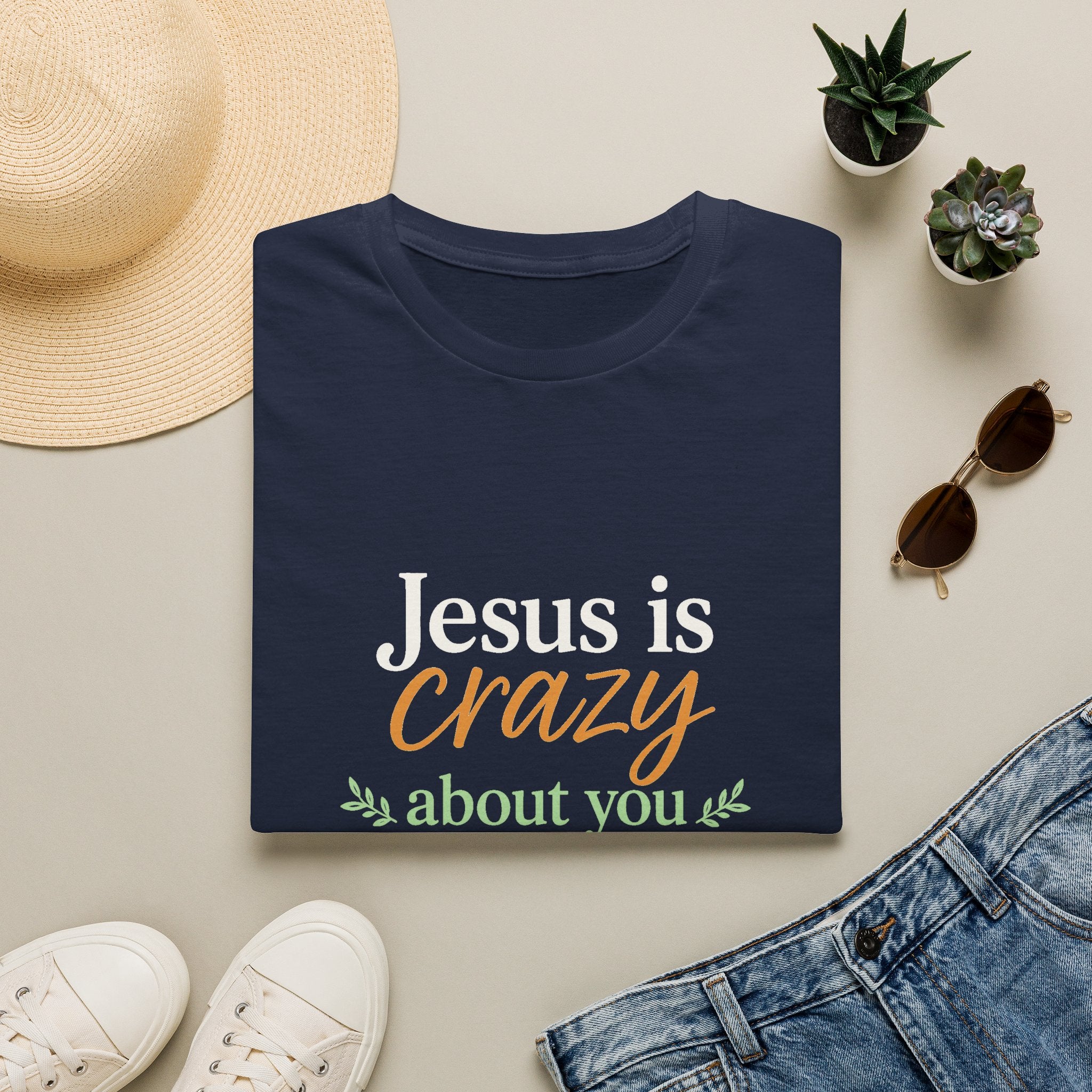 Jesus is Crazy about You T-Shirt | Christian Faith Tee, Inspirational Scripture Shirt
