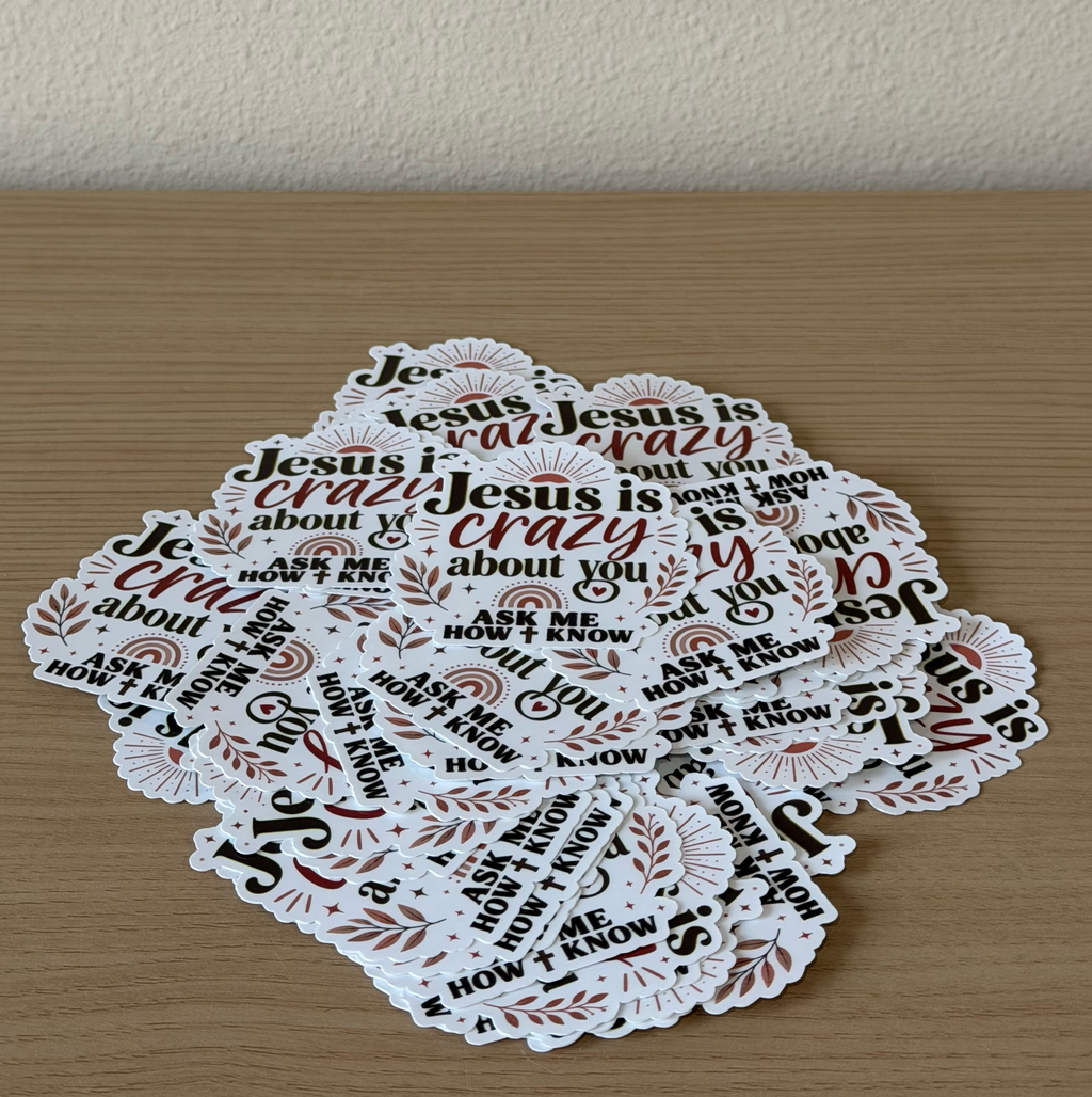 Jesus Is Crazy About You™ Sticker | Christian Vinyl Sticker | Faith Decal for Water Bottles, Laptops, Cars & More | Share Hope Everywhere You Go